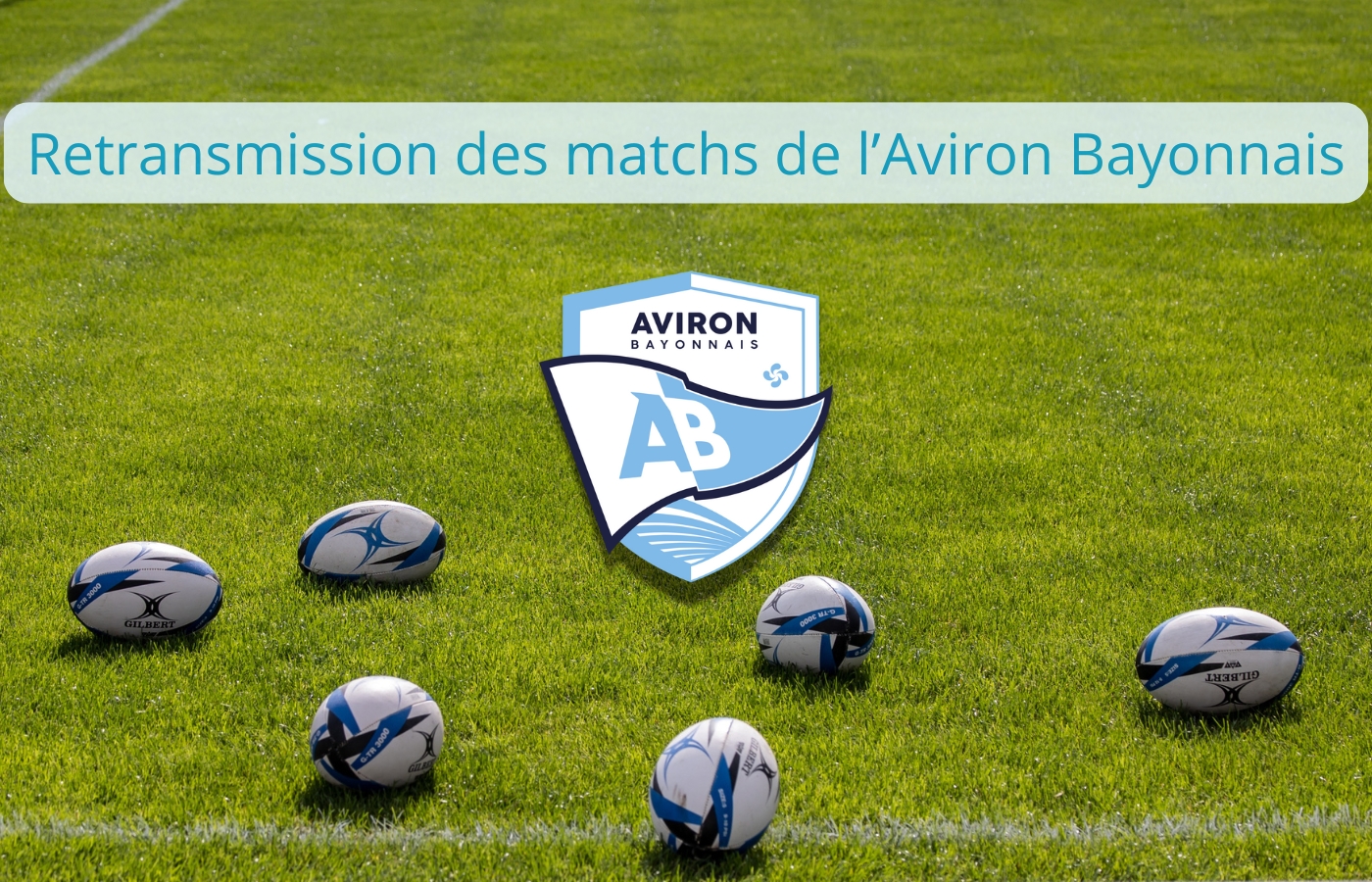 Retransmission des matchs de l’Aviron Bayonnais