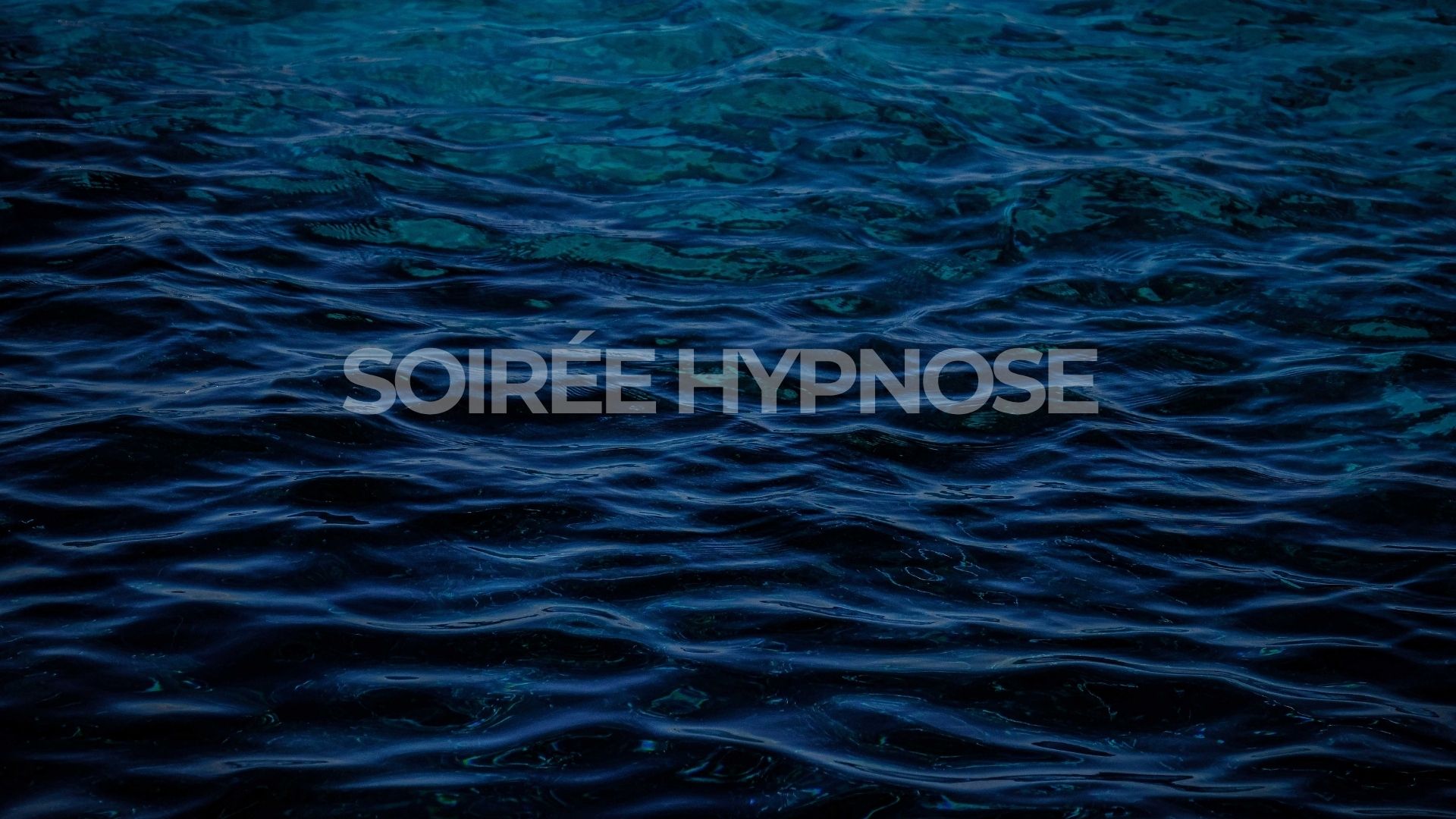 Soirée Hypnose