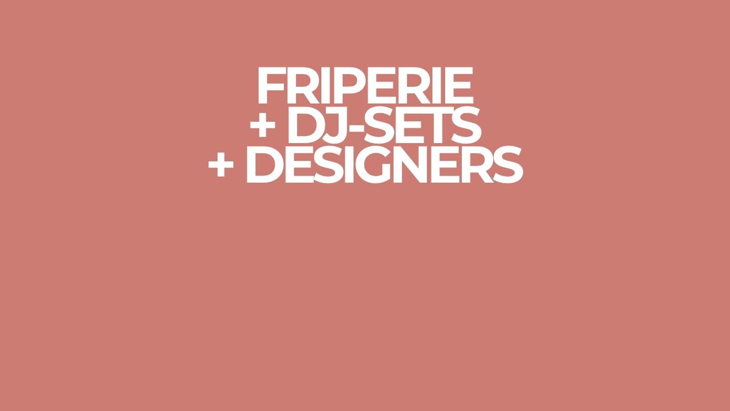 Friperie + Designers